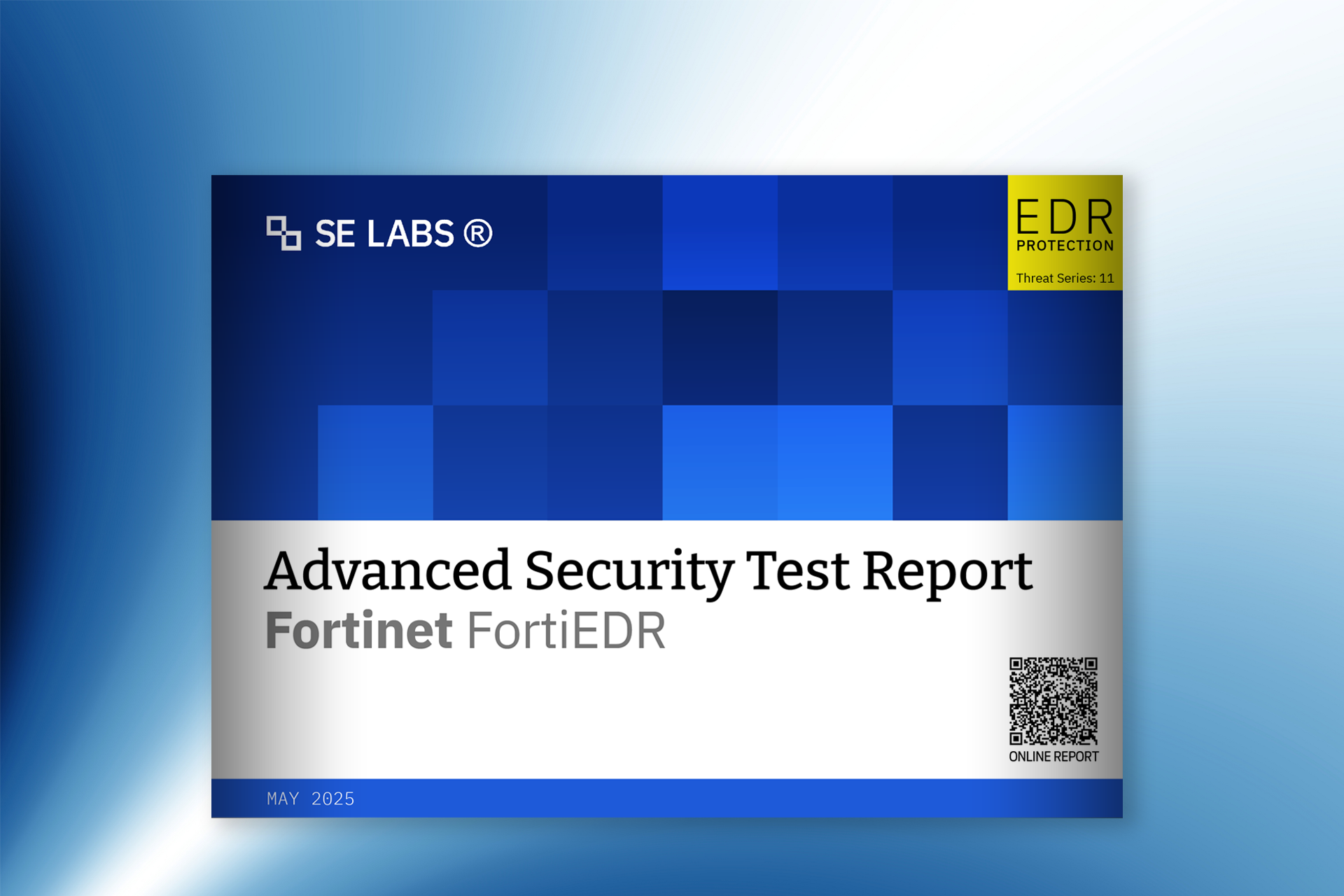 SE Labs Advanced Security Report Fortinet